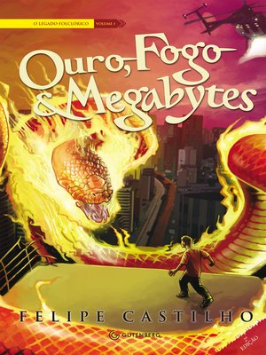 cover image of Ouro, Fogo e Megabytes